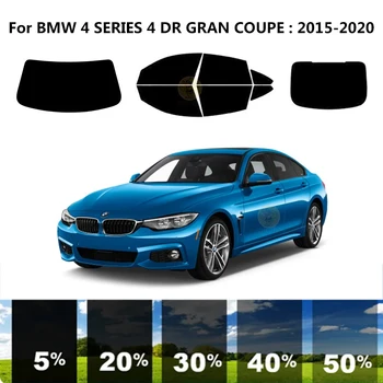 Предварительно нарезанная нанокерамика для УФ-тонировки автомобильных окон Автомобильная пленка для окон BMW 4 СЕРИИ 4 DR GRAN COUPE 2015-2020