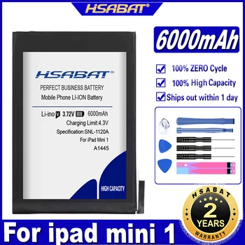 Аккумулятор HSABAT A1445 6000 мАч для ipad mini 1 для iPadmini1 Аккумуляторы A1432 A1454 A1455