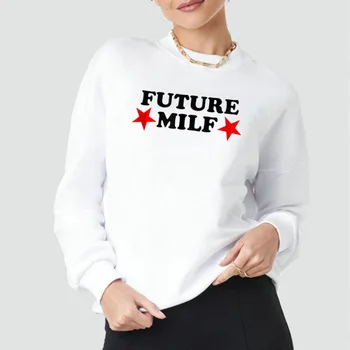 Женская толстовка с принтом Future Milf Star Уличная одежда с круглым вырезом и надписью Популярные толстовки с длинным рукавом хлопчатобумажная одежда 2000-х Y2k Top